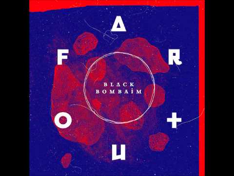 Black Bombaim - Africa II