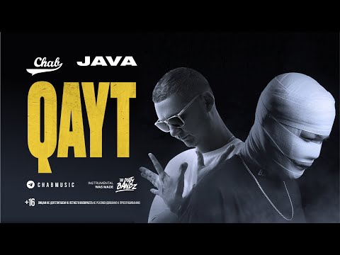 CHAB, JAVA - QAYT (Audio)