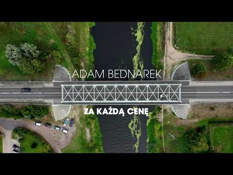 Adam Bednarek - Za każdą cenę - 2019 TRAILER
