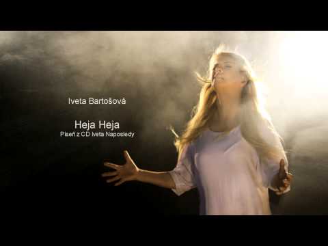 Iveta Bartošová - HEJA HEJA (Official audio)