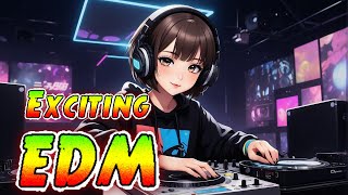 EDM RADIO #BGM