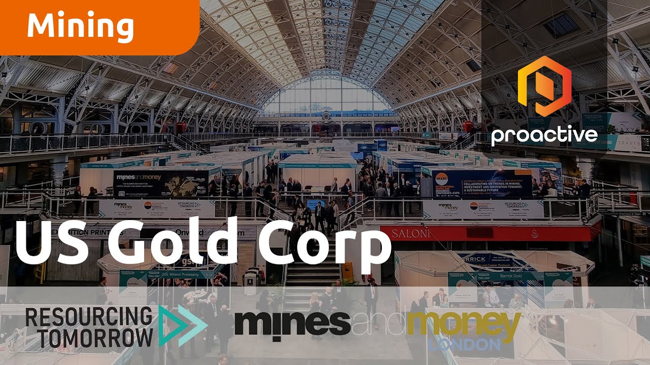 US Gold Corp speaks to Proactive at Resourcing Tomorrow 2023