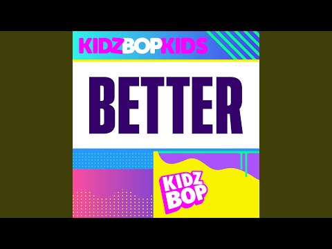 Video thumbnail for Better