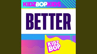 Better