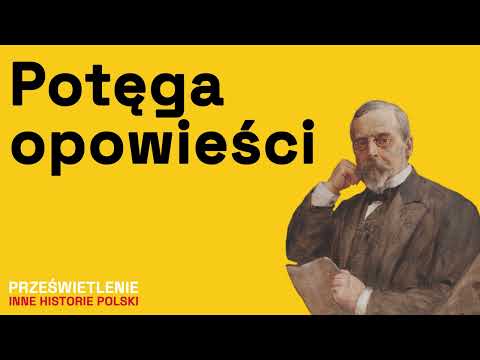 Henryk Sienkiewicz - historyczny pisarz wszech czasów?