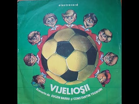 Eugen Barbu și Constantin Teodori - Vijeliosii