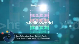 [FULL SONG] Ferry Corsten (feat. Haris) - Back To Paradise (Craig Connelly Remix)