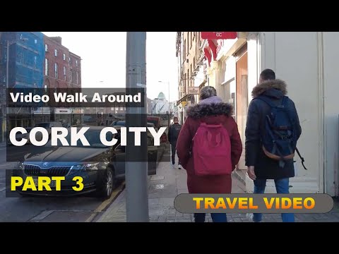 Video Walk Through Cork City Ireland part 3 (4k Quality)