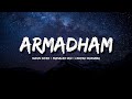 Armadham Lyrical Aavesham Jithu Madhavan Fahadh Faasil Sushin Shyam Vinayak Anwar Rasheed