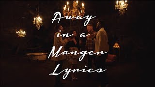Away in a Manger「Pentatonix」[On Screen Lyrics]