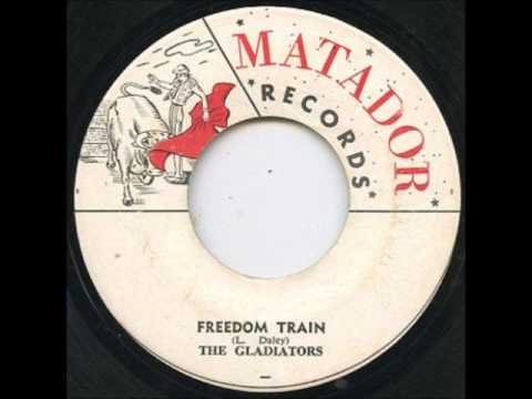 ReGGae Music 480 - The Gladiators - Freedom Train [Matador Records]