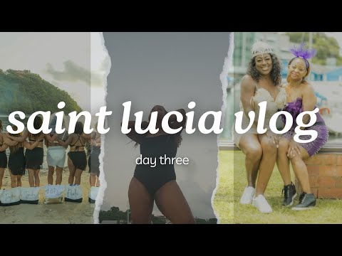 St. Lucia Bachelorette Adventure: Carnival, and More!