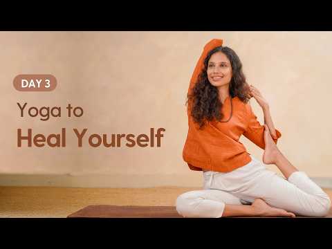 Healing Yoga Asanas and Guided Meditation | Day 3 of Satvic Yoga Chakra Camp