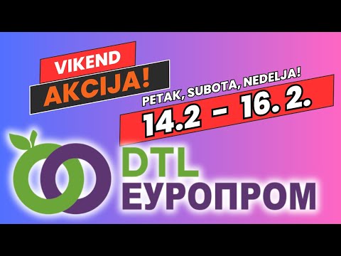 💜Vikend AKCIJA! - od 14.2. do 16.2.! - 💜EUROPROM - Vaš ljubičasti komšija u Krupnju i Zavlaci!💜