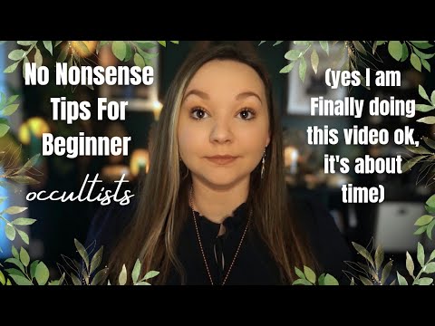 8 Essential Tips For Beginner Occultists (no hand holding, no fluff)