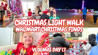 CHRISTMAS LIGHT WALK | WALMART CHRISTMAS FINDS 😳🎄 | Vlogmas Day 17| Family 5 Vlogs
