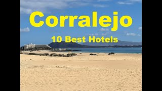 Corralejo 10 Best Hotels - Fuerteventura Canary Islands Travel Guide