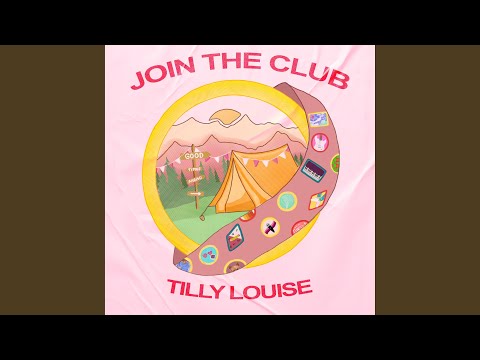 Join The Club - Tilly Louise