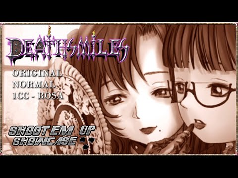 Shoot'em Up Showcase - Deathsmiles [Rosa Playthrough] [Original - Normal] [1CC]