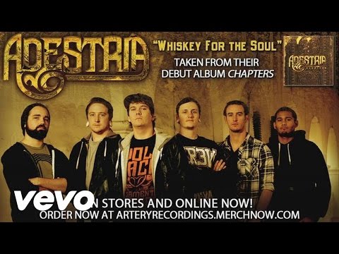 Adestria - Whiskey For the Soul (Audio)