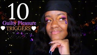 ASMR | TOP 10 GUILTY PLEASURE TRIGGERS FOR TINGLES 💜🤫👀