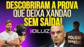 FIM DE JOGO: Descobriram a prova que deixa Xandão sem ter para onde correr!