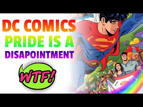 DC Comics Pride Announcement is Disappointing | Disrespecting Legacy