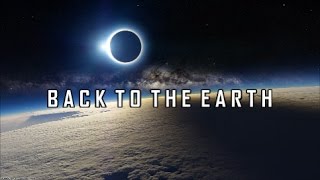 Starset - Back to the Earth LYRICS