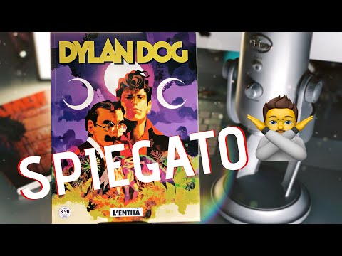 Cambia Tutto, Cambia Niente! Dylan Dog 407 "L'Entità" | SPIEGATO | lucadeejay