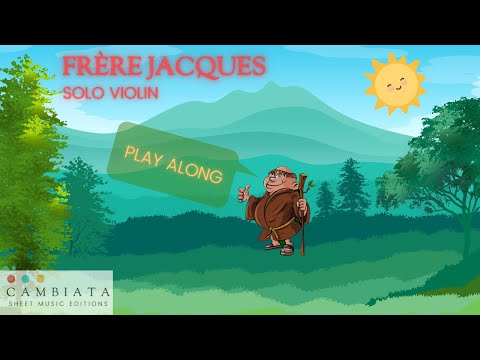 Frère Jacques - Solo violin (Play Along)