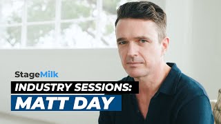 StageMilk Industry Sessions: Luck, relationships and cultivating your own acting career - Matt Day video