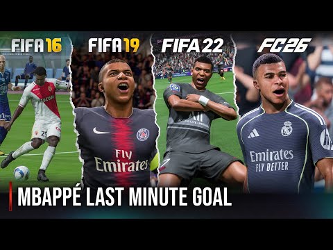 Mbappe Last Minute Goal In Every FIFA | 2016 - 2026 |