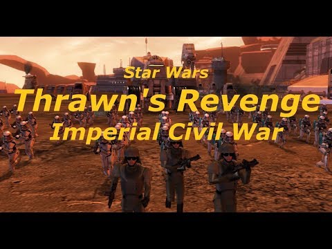 Thrawn's Revenge Ep 1: We Shall Assert our Authority