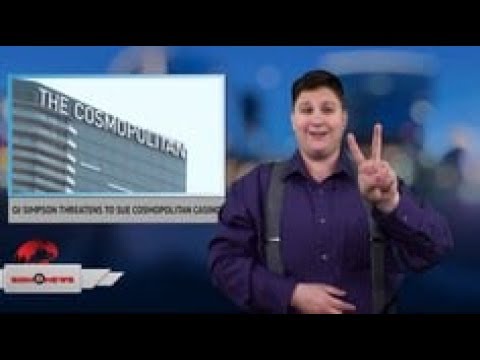 OJ Simpson threatens to sue Cosmopolitan Casino (ASL - 1.7.18)