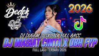 Download lagu DUGEM DJ DISKOTIK FULL BASS ! DJ WASIAT CINTAKU X OBH FYP X SEKUNTUM RINDU | DJ VIRAL GACOR 2026 mp3 Download lagu DUGEM DJ DISKOTIK FULL BASS ! DJ WASIAT CINTAKU X OBH FYP X SEKUNTUM RINDU | DJ VIRAL GACOR 2026 mp3