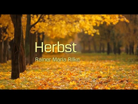 Rainer Maria Rilke: "Herbst". Gelesen von Otto Sander
