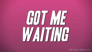Fantasia - Got Me Waiting (Lyrics)