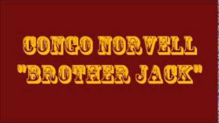 Congo Norvell -  Brother Jack.wmv
