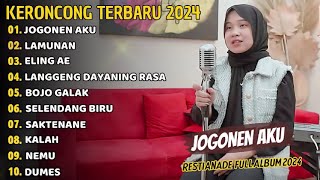 Download lagu JOGONEN AKU - RESTIANADE VERSI KERONCONG -FULL ALBUM TERBARU 2024 | LAGU JAWA VIRAL TIKTOK 2024 mp3