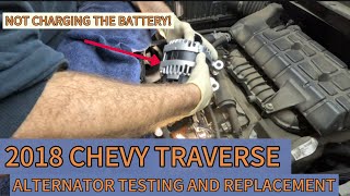 2018 Chevy Traverse Alternator Test & Replacement (3.6L Full Guide)