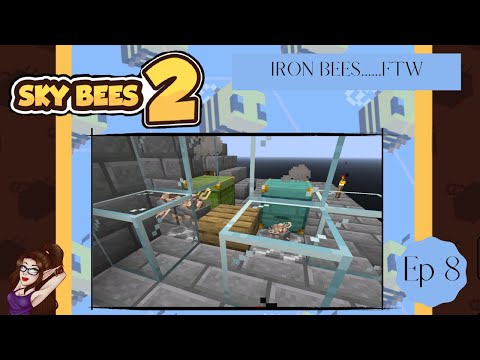 Sky Bees 2 Modpack~ Ep 8 Iron Bees FTW  ~ Minecraft 1.16.5 Pack