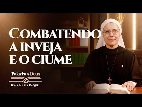 Fighting Envy and Jealousy (Jn 3:22–30) | Word of God | Sister Maria Raquel | Jan 10