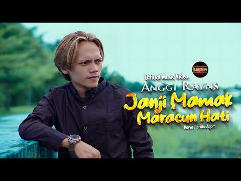 Anggi Rayns - Janji Mamak Maracun Hati (Official Music Video)