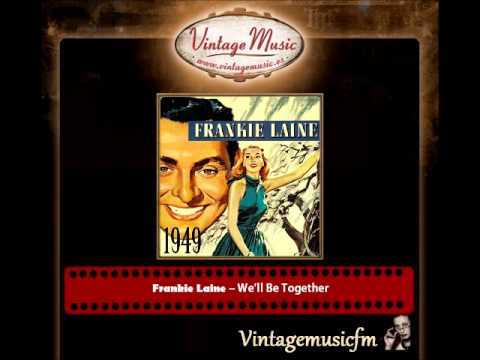 Frankie Laine – We'll Be Together Again