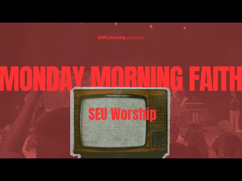 Monday Morning Faith Simple Lyric Video