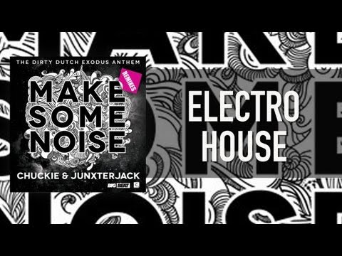 OFFICIAL: Chuckie & Junxterjack - Make Some Noise