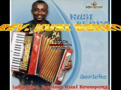 Reverend kusi berko songs full album