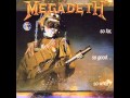 Megadeth - Set the World Afire (HQ) 