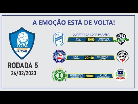 Jogos da Copa ArarunaTV de Futsal 2023 e Copa Paraíba - 24/02/2023