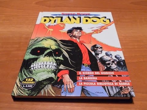 Dylan Dog SuperBook N° 6 - Il giorno del giudizio: Recensione